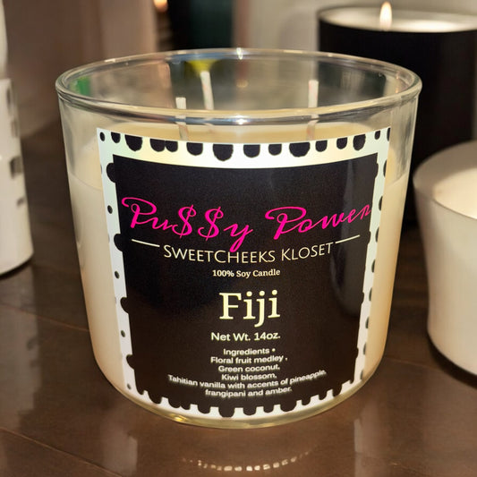 P*ssy Power 100% Soy Candle-Fiji Scent