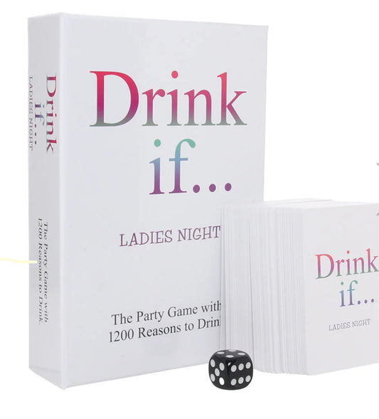 Drink If...Ladies Night Game