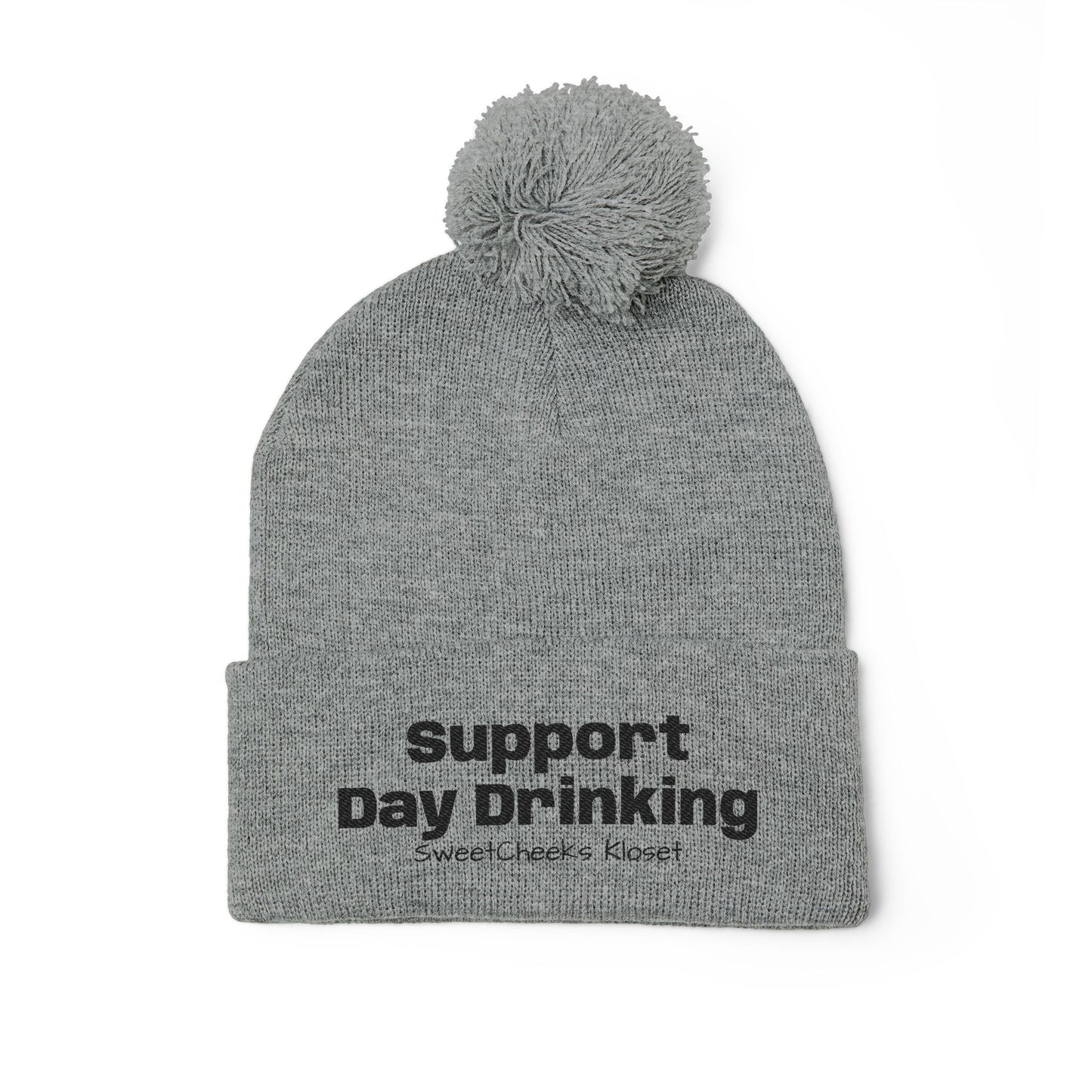 Embroidered Pom-Pom Beanie — "Support Day Drinking" Knit Hat